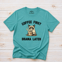 Load image into Gallery viewer, Coffee First. Drama Later – Premium Tee in  Comfort Colors®