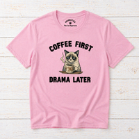 Load image into Gallery viewer, Coffee First. Drama Later – Premium Tee in  Comfort Colors®