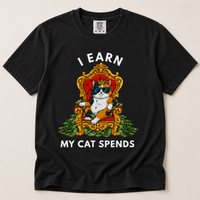 Load image into Gallery viewer, I Earn. My Cat Spends - Premium Tee In Comfort Colors®