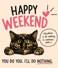 Load image into Gallery viewer, Happy Weekend – Premium Tee in Comfort Colors®