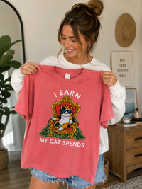 Load image into Gallery viewer, I Earn. My Cat Spends - Premium Tee In Comfort Colors®