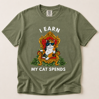 Load image into Gallery viewer, I Earn. My Cat Spends - Premium Tee In Comfort Colors®